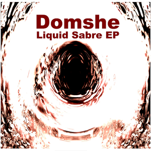 Liquid Sabre (Original Mix)