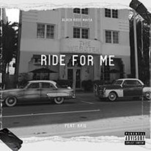 Ride for me (feat. Raig)