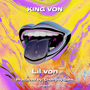 KING VON