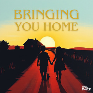Bringing You Home