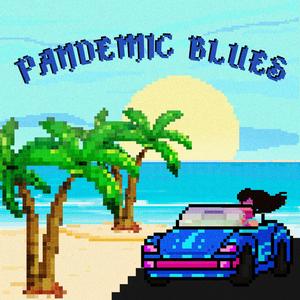 Pandemic Blues