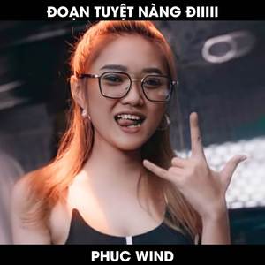 Đoạn Tuyệt Nàng Đi (Remix)