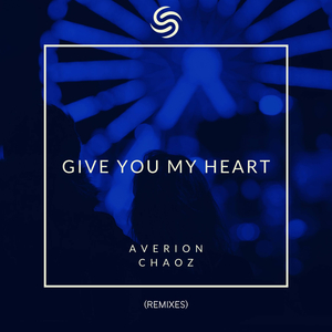 Give You My Heart (UVIQUE Remix)