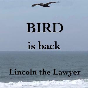 Bird is back