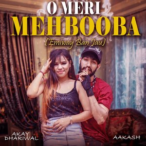 O Meri Mehbooba ( Emiway Ban Jau )