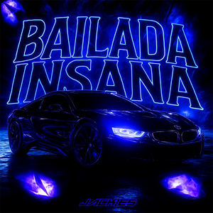 BAILADA INSANA