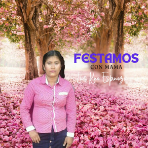 Festejamos Con Mamá