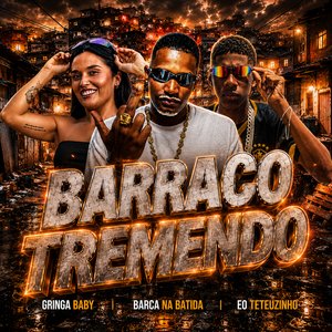 Barraco Tremendo