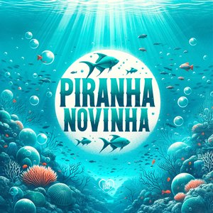 Piranha Novinha