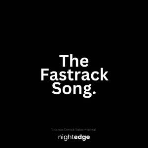 The Fastrack Song