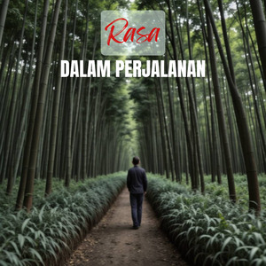 Rasa Dalam Perjalanan
