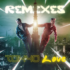 Tokyo Love (Hasselyra Remix)