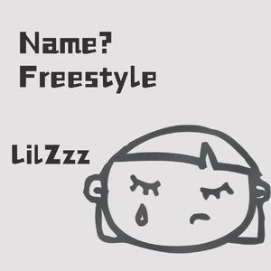 Name？ Fresstyle（prod by SKY（花花最可爱））