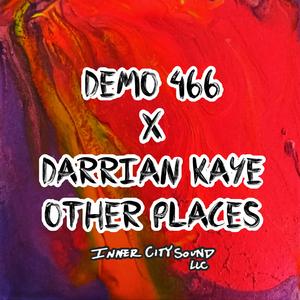 Other Places (feat. Darrian Kaye)