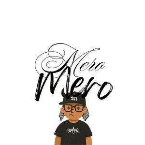 Mero Mero (2026 Remastered Version)