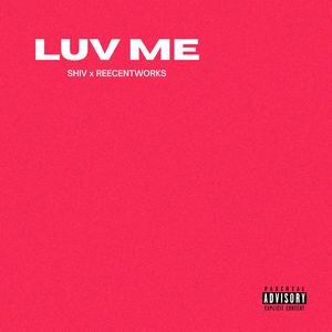 luv me