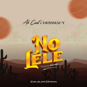 No lele (feat. Ab cent)