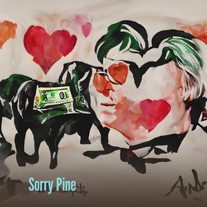Sorry Pine