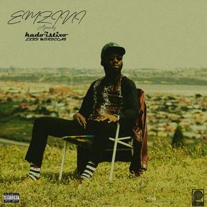 Emzini (feat. LXRDMORDECAI)