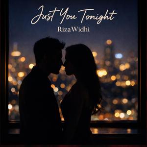 Just You Tonight
