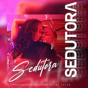 Sedutora (feat. Shane Tyler)