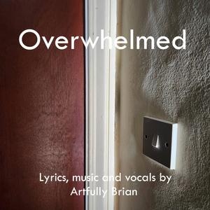Overwhelmed