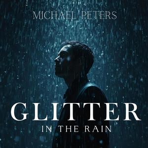 GLITTER In The Rain