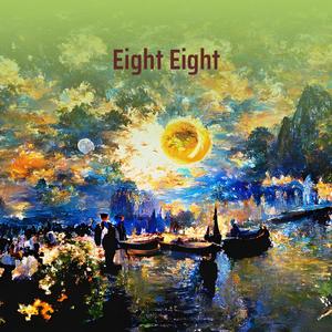 Eight Eight