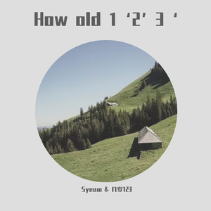 How old 1‘2’3‘