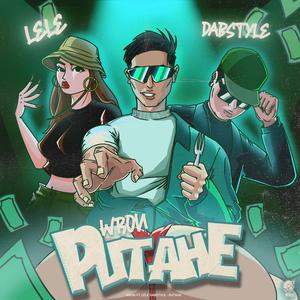 Putahe (feat. Dabstyle & Lele)