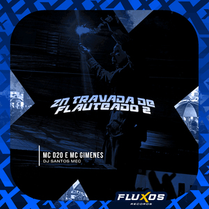 Zn Travada de Flauteado 2