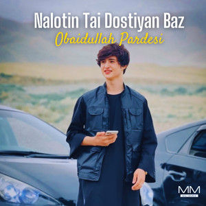 Nalotin Tai Dostiyan Baz