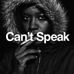 Can’t Speak
