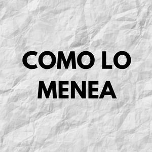 COMO L MENEA