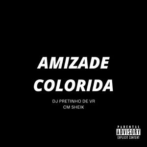 AMIZADE COLORIDA