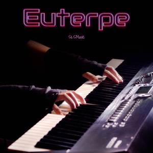 Euterpe (From "Guilty Crown") (Piano Solo)
