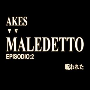 MALEDETTO