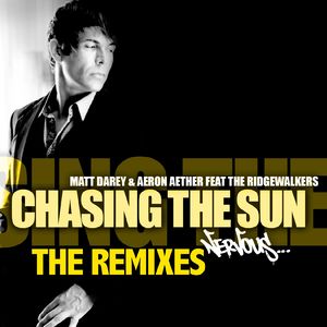 Chasing The Sun feat. The Ridgewalkers (Beckwith Extended Radio Remix)