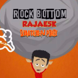 Rock Bottom (Remix)