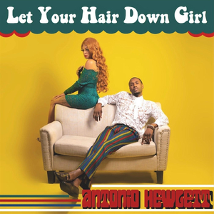 Let Your Hair Down Girl