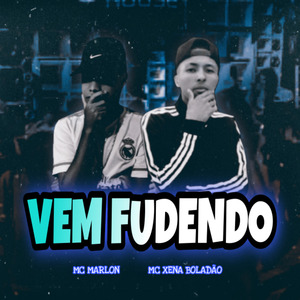 Vem Fudendo