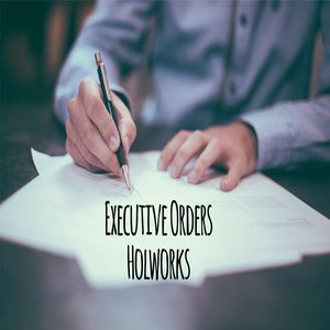 Executive Orders