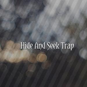 Hide And Seek Trap (feat. Md. Ehsanul Habib Onik)