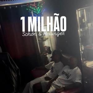 1 Milhão (feat. Hellinger)