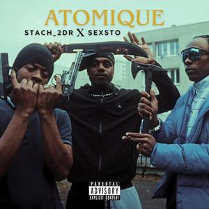 Atomique (feat. Sexsto)
