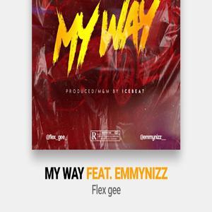 My Way (feat. Emmynizz)