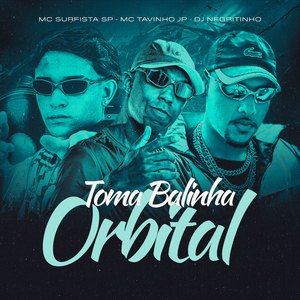 Toma Balinha Orbital