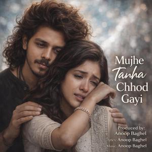 Mujhe Tanha Chhod Gayi