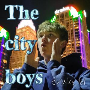 The city boys