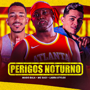 Perigos Noturno